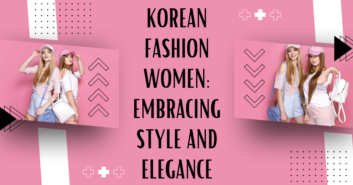 Korean Fashion Women