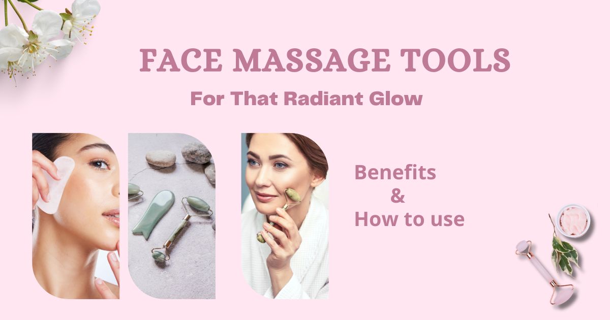 face massage tools